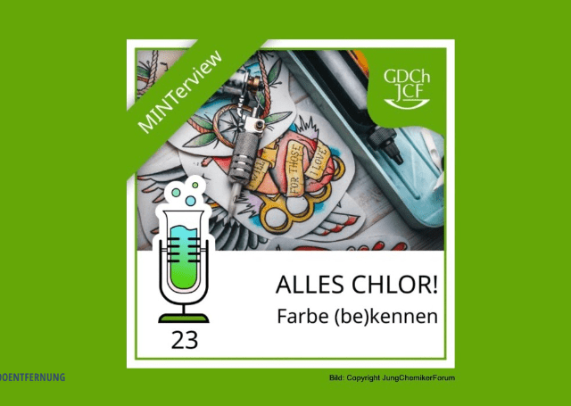 Alles Chlor! Farbe (be)kennen – der Podcast des JungChemikerForums