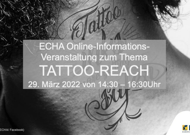 ECHA Online-Informations-Veranstaltung zum Thema TATTOO-REACH