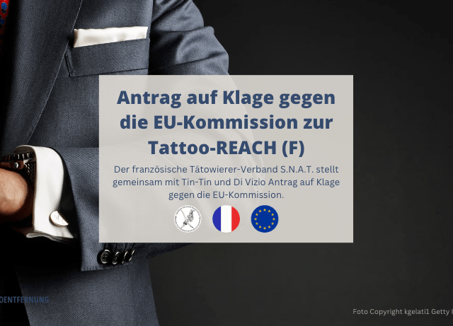 Antrag auf Klage gegen die EU-Kommission zur Tattoo-REACH