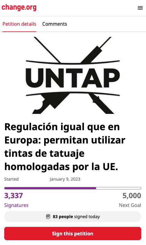 Regulación igual que en Europa: permitan utilizar tintas de tatuaje homologadas por la UE. UNTAP PETITION Copyright Screenshot change.org 2024 for DocTattooentfernung