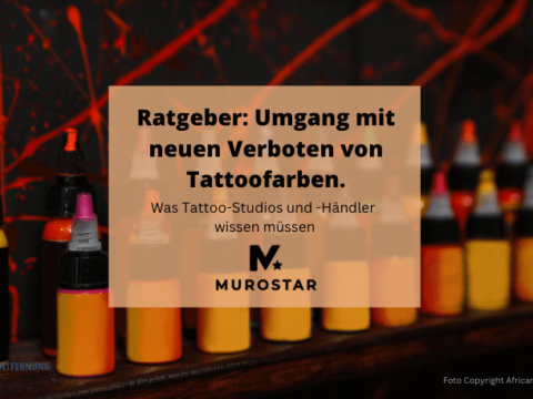 Ratgeber Umgang mit neuen Verboten von Tattoofarben Murostar Tattoo und Piercing Supply Foto Copyright African Images canva for Doc Tattooentfernung 2025