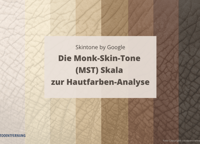 Skintone by Google: Die Monk-Skin-Tone (MST) Skala zur Hautfarben-Analyse