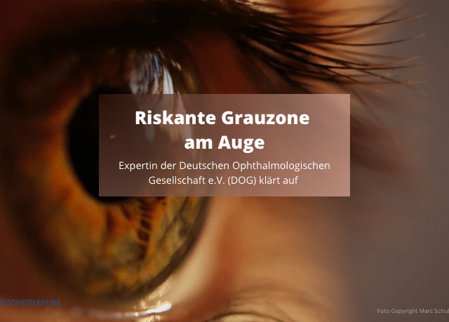 Riskante Grauzone am Auge