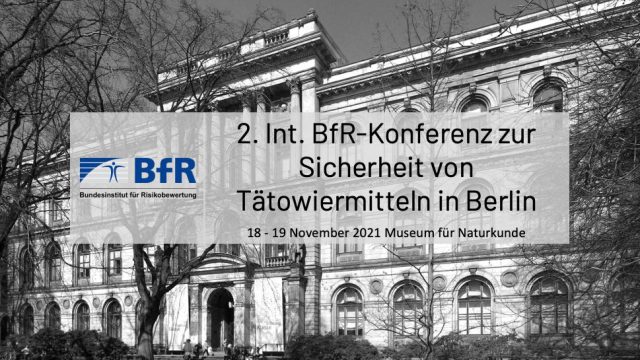 2. internationale BfR-Konferenz zur Sicherheit von Tätowiermitteln in Berlin