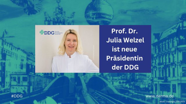Prof. Julia Welzel aus Augsburg ist neue Präsidentin der Deutschen Dermatologischen Gesellschaft (DDG)