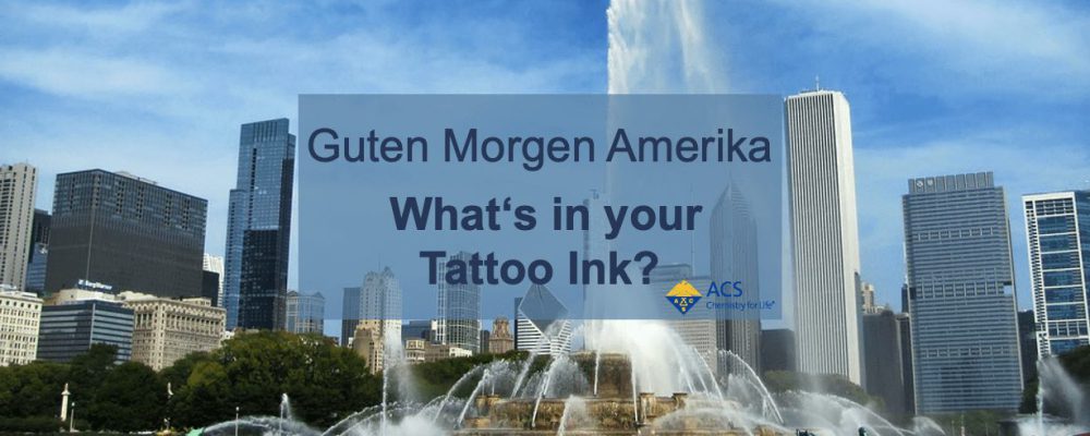 Guten Morgen Amerika – what’s in your Tattoo Ink?